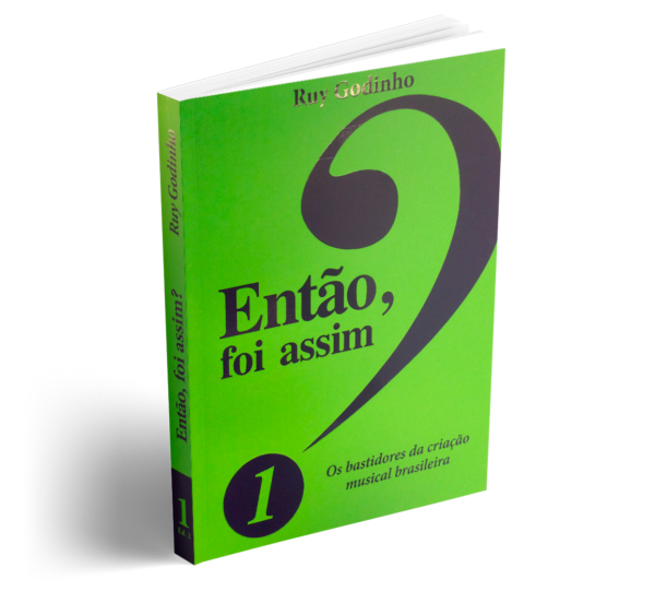 Então, foi assim? Volume 1