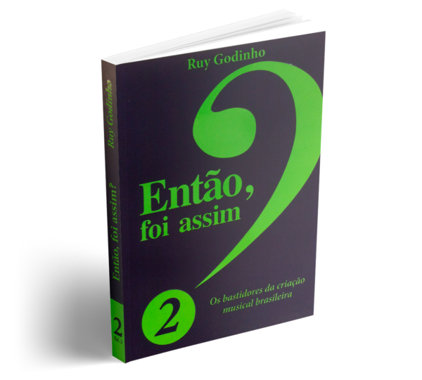 Então, foi assim? Volume 2